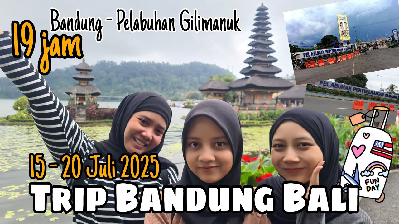 Trip Bandung Bali Part 1 | 19 jam perjalanan Bandung pelabuhan Gilimanuk