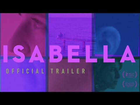 Isabella - Official Trailer