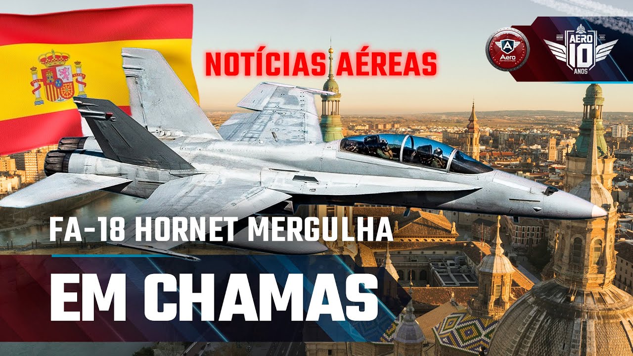 F/A – 18 HORNET na ESPANHA e Outras Notícias – Notícias Aéreas da Semana