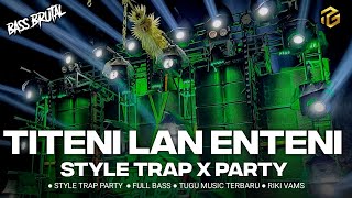 TITENI LAN ENTENI - DJ TITENI LAN ENTENI