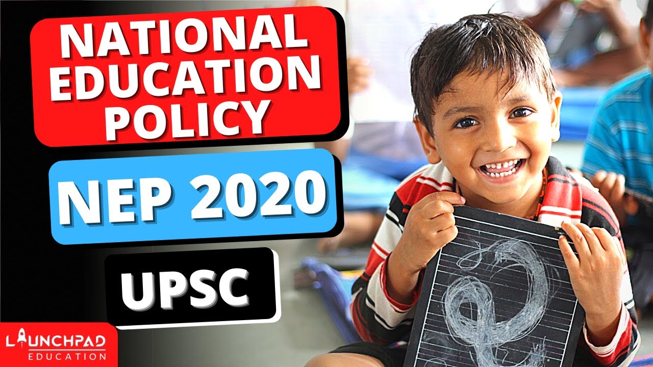 New Education Policy 2020 India Explained in Detail 