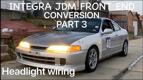Integra jdm type r front end conversion part 3 headlight wiring
