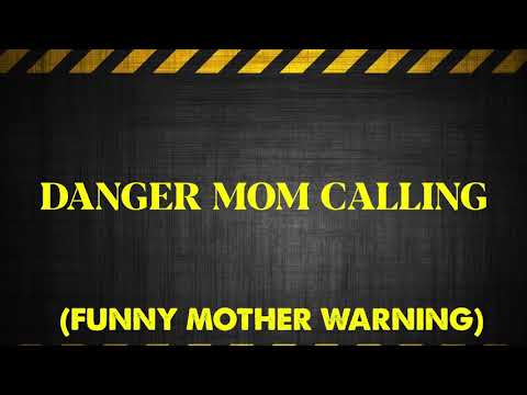 best-funny-ringtone---danger-mom-calling-ringtone---iphone-ringtone