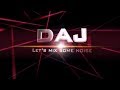 Hands up (Original Track) DAJ - Not too late