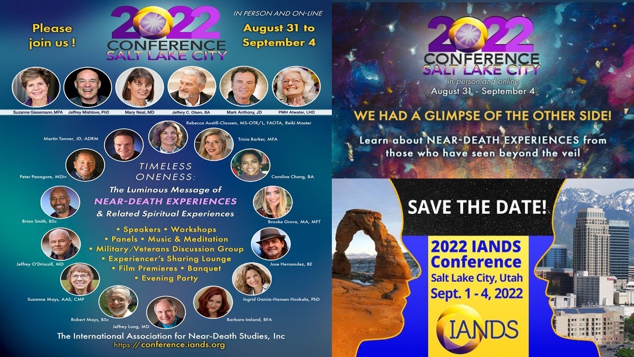 IANDS Conference 2022 InPerson or Live Online YouTube