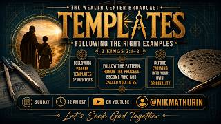 TEMPLATES: Following The Right Examples - 2 Kings 2:1-2