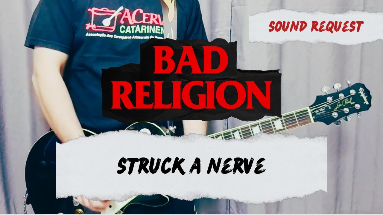 Bad Religion - Struck A Nerve (Guitar Cover)
