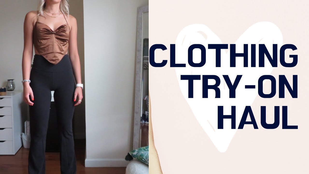Clothing Try on Haul YouTube