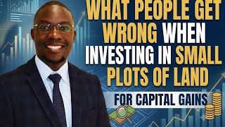 Small plots of lands investment have a Low Return on Investment. Not Worth it. Uganda. 