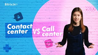 Contact Center vs. Call Center: Key Differences