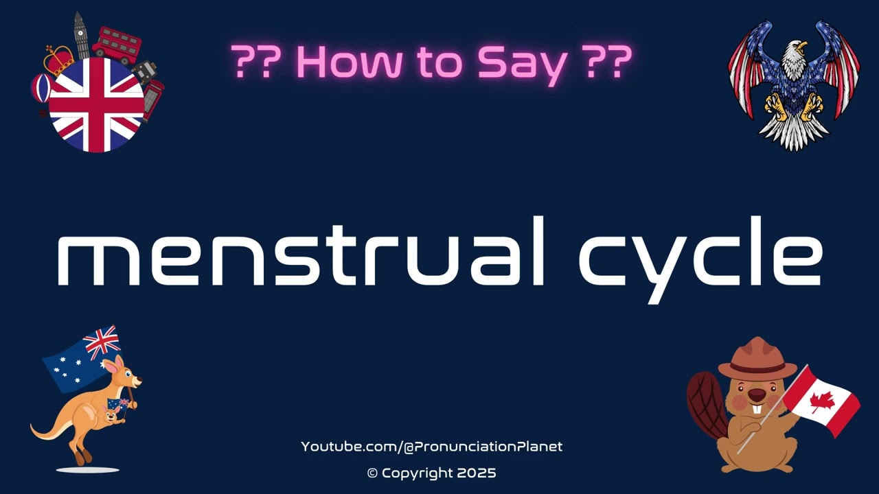 🌙🩸 How to Pronounce menstrual cycle? (CORRECTLY) | Pronunciation Planet