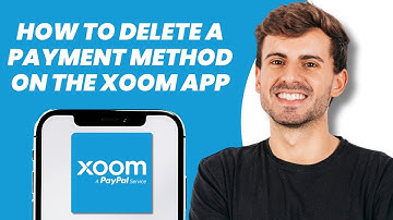 How to Delete a Payment Method on the Xoom App