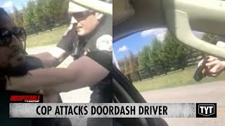 Cop Attacks DoorDash Driver