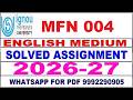 MFN 004 solved assignment 2026-27 in English || mfn 004 solved assignment 2027 || mfn4 2026-27