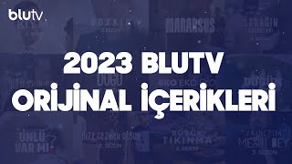 2023 Blutv Orijinal İçerikleri