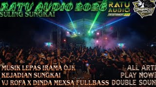 🟢NEW DSP RATU AUDIO 2026💈A1 MUSIK LEPAS KEJADIAN LAM-TENG VOC VJ ROFA X ALLEN DINDA MEXSA #trending 