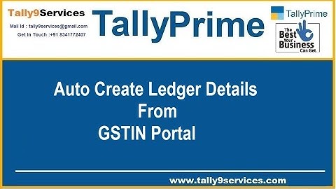 Add On 068: Auto Create Ledger Details From GSTIN Portal | Tally Customization