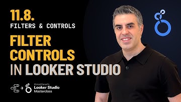 11.8. Filter Controls (Looker Studio Tutorial) (Advanced Google Data Studio Course)