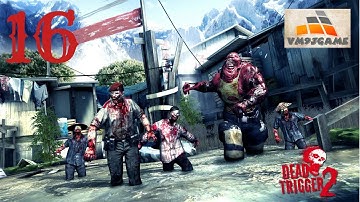 DEAD TRIGGER 2 Gameplay Walkthrough Part 16 - EUROPE CAMPAING - Levels 31-32 (iOS, Android)