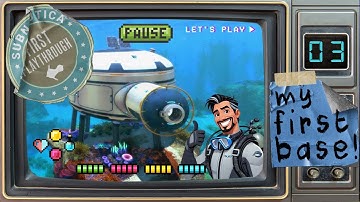 Subnautica - First Playthrough - Ep.3: My First Base!
