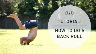 Back Roll Tutorial - How to Do a Backward Roll
