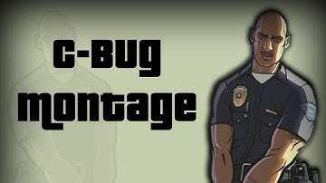 GTA SA:MP - C-Bug Montage [HD]