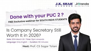 Webinar on All About COMPANY SECRETARY COURSE for SOUTH INDIA STUDENTS #csatjkshahclasses 
