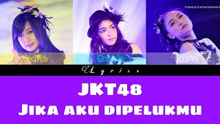 JKT48 - Dakishimeraretara Jika Aku Dipelukmu| Color codeds