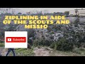 Zipline Time (Malta Scouts and Missio Fundraiser)