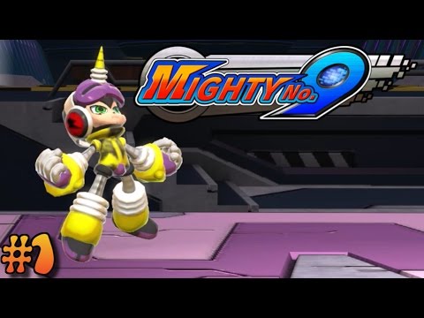 【マイティーナンバーナイン (Mighty No. 9)】#1 ロックマン系ゲーム、やっと復活！ (実況プレイ)