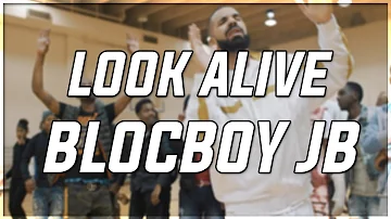 Look Alive Blocboy JB & drake (Lyrics Video)