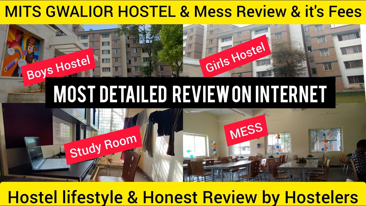 mits-gwalior-hostel-mess-detailed-review-hostel-life-facilities
