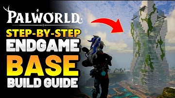 How To Build The BEST Endgame Base In Palworld - Step By Step Build Guide