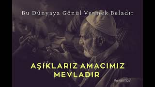 Ağlaya Ağlaya Bu Deli Gönlüm İlahi (Cover)