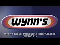ZW40511 - Wynn’s Diesel Particulate Filter Cleaner