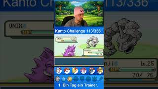 Tag 113 Benji gegen Onix