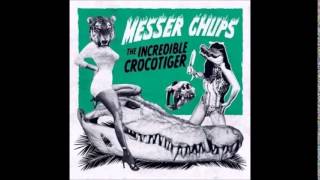 Messer Chups - The Incredible Crocotiger - War Party chords