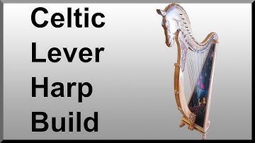 MY CELTIC LEVER HARP BUILD | How I built my 36 string Celtic lever harp.