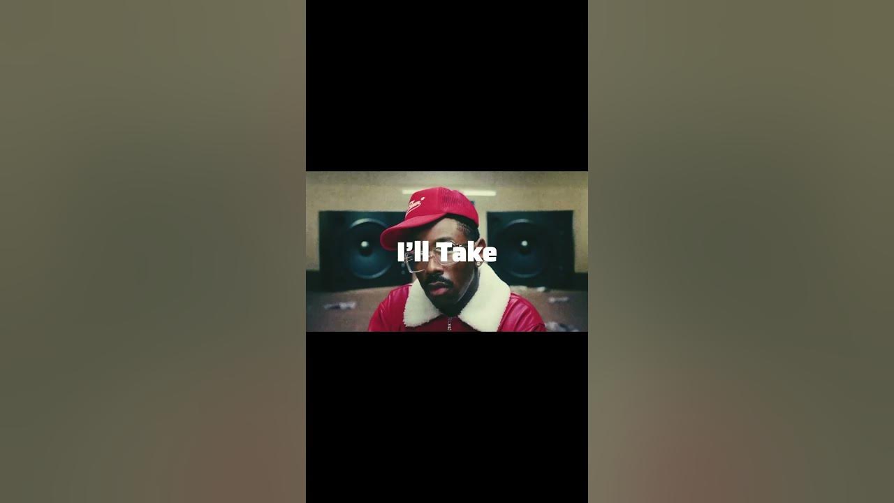 I’ll Take Care Of You- Tyler The Creator off of DONT TAP THE GLASS