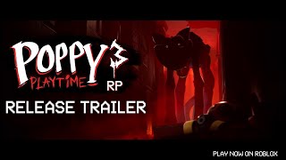 Roblox : Poppy Playtime Chapter 3 RP Release Trailer screenshot 5