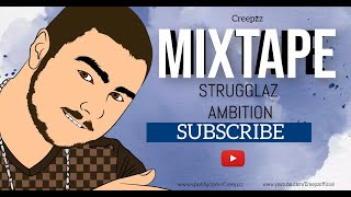 Rap,Hip Hop & uk rap MIXTAPE | Music 24/7 album mixtape | Live MIXTAPE | STRUGGLAZ AMBITION