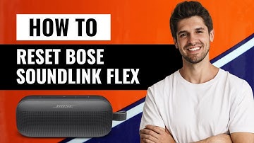 How to Reset Bose SoundLink Flex Speaker | Step-by-Step Tutorial