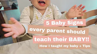BABY SIGN LANGUAGE - How to teach & why you should teach your baby TODAY!!