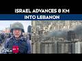 Israel Advances 8 Km Into Lebanon, Fierce Clashes with Hezbollah Intensify