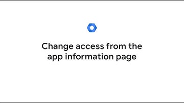 Change access from the app information page