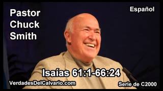 23 Isaias 61:01-66:24 - Pastor Chuck Smith - Español