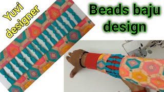 बीड्स बाजू डिजाइन || Beautiful sleeves design cutting and stitching