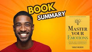 Master Your Emotions: A Practical Guide to Emotional Mastery