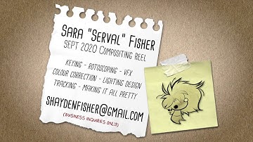 Sept. 2020 Compositing Reel | Sara "Serval" Fisher