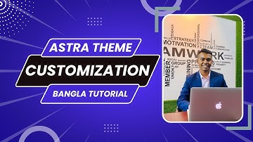 Astra theme customization bangla tutorial